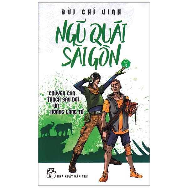 Ngũ Quái Sài Gòn 03 - Chuyện Của Thạch Sầu Đời Và Hoàng Lãng Tử
