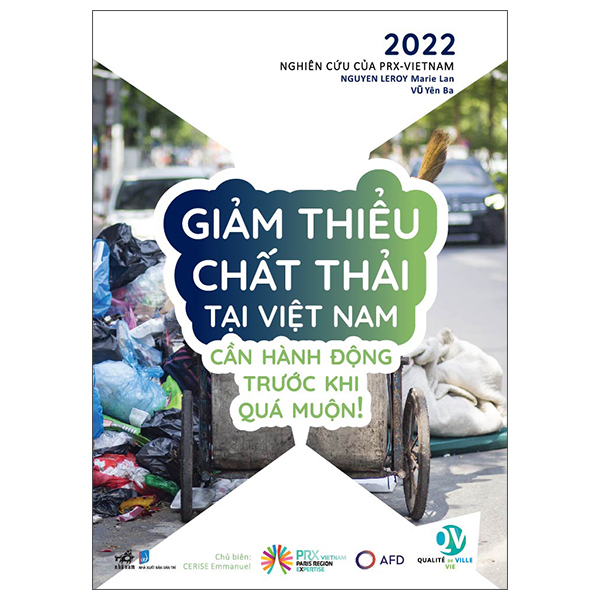 Giảm thiểu chất thải ở Việt Nam - Hãy hành động trước khi quá muộn