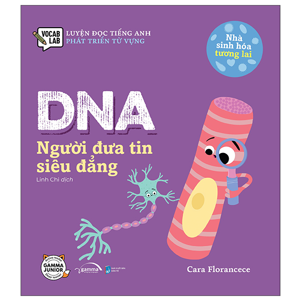 Luyện Đọc Tiếng Anh, Phát Triển Từ Vựng - Nhà Hóa Sinh Tương Lai - DNA - Siêu Sứ Giả