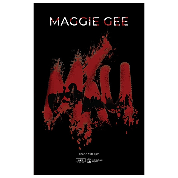 Máu - Maggie Gee