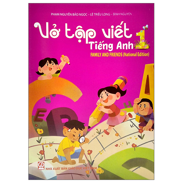 Vở Tập Viết Tiếng Anh 1 (Family And Friends - National Edition)