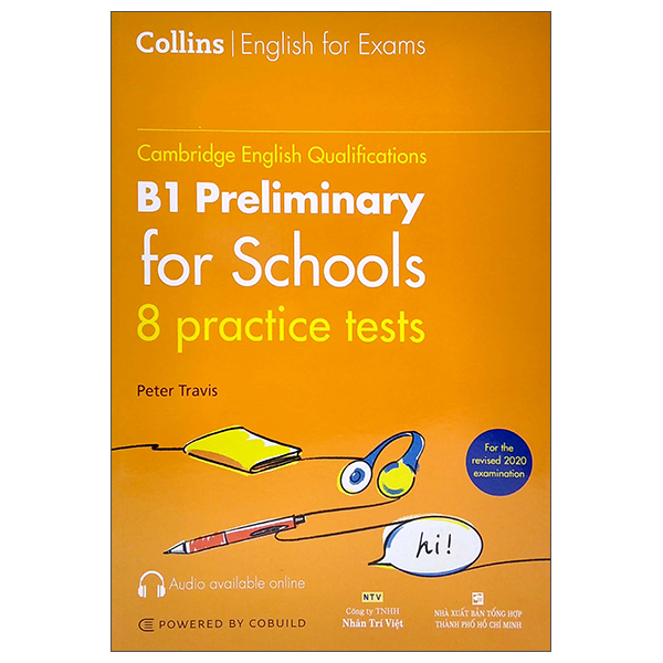 Cambridge English Qualifications - B1 Preliminary For Schools - 8 Practice Tests