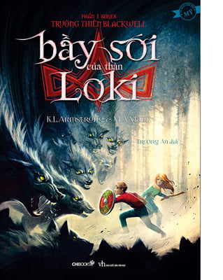 Bầy Sói Của Thần Loki - Phần 1 Series Trường Thiên Blackwell