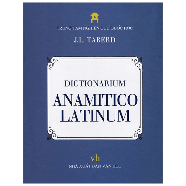 Dictionarium ANAMITICO LATINUM