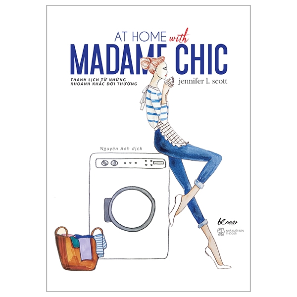At Home With Madame Chic - Thanh Lịch Từ Những Khoảnh Khắc Đời Thường ()