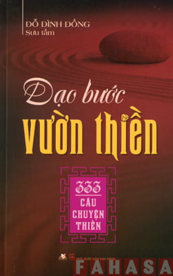 Dạo Bước Vườn Thiền - 333 Câu Chuyện Thiền