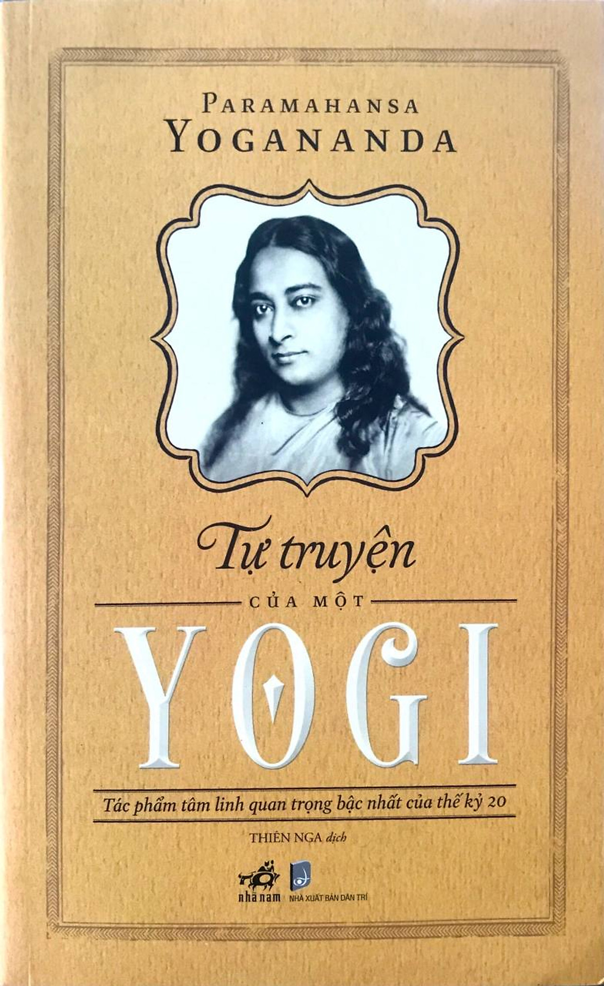 Tự Truyện Của Một Yogi (Tái Bản)