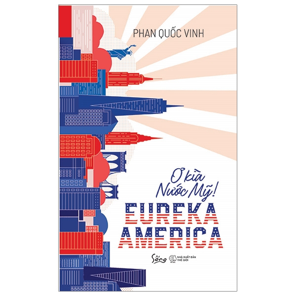 Eureka America - Ơ Kìa Nước Mỹ!