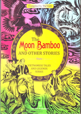The Moon Bamboo Anh Other Stories