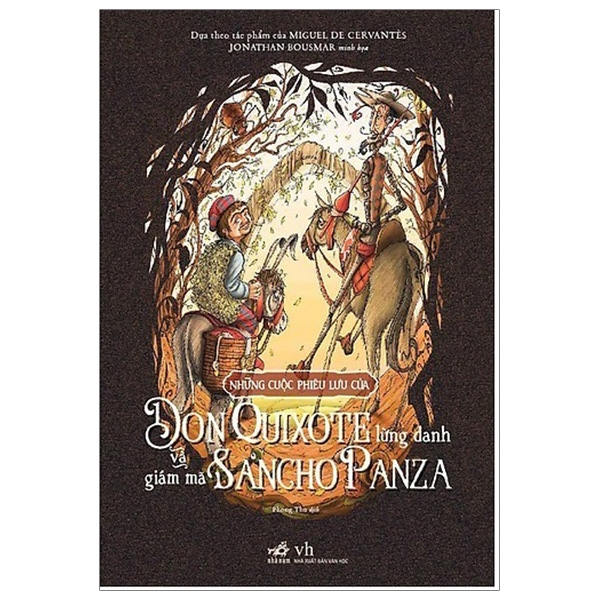 Những Cuộc Phiêu Lưu Của Don Quixote Lừng Danh Và Giám Mã Sancho Panza