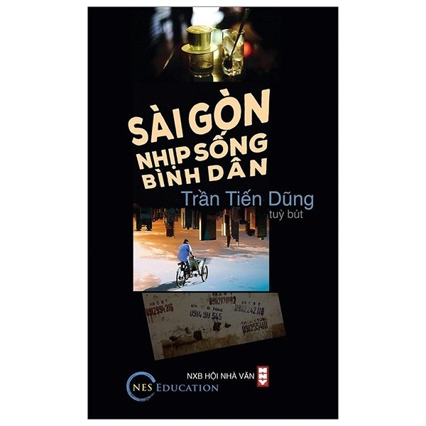 Sài Gòn Nhịp Sống Bình Dân (Tùy Bút)