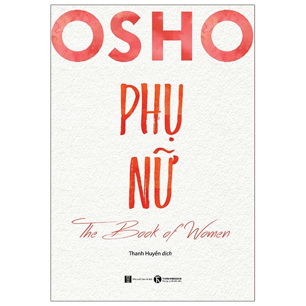 Osho Phụ Nữ - The Book Of Women