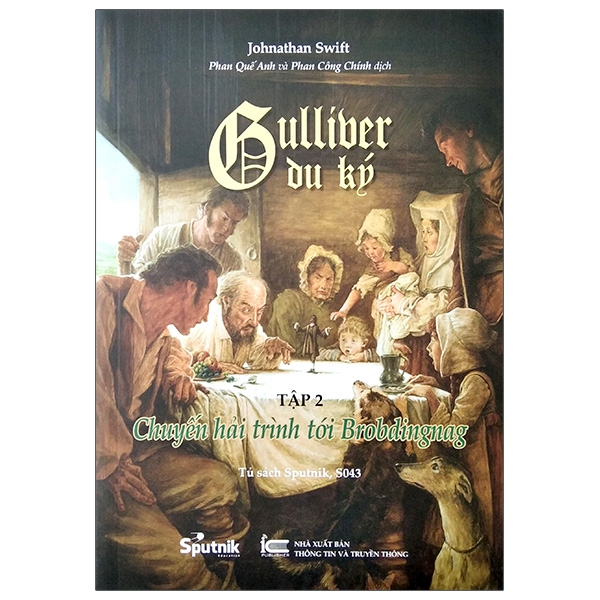Gulliver Du Ký - Tập 2: Chuyến Hải Trình Tới Brobdingnag