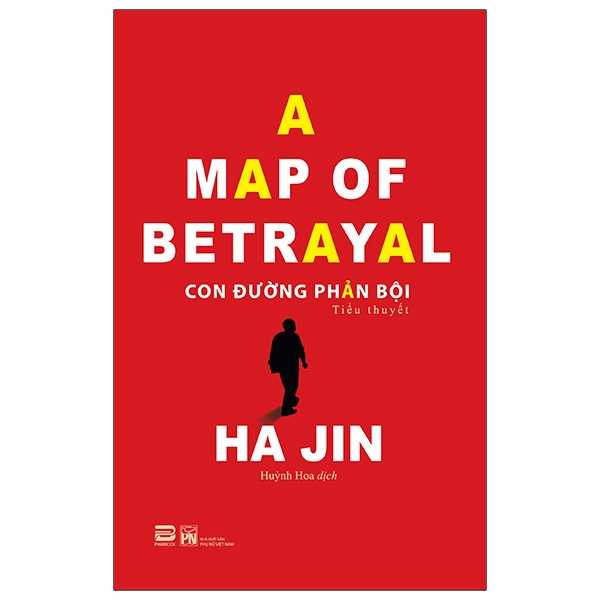 Con Đường Phản Bội - A Map Of Betrayal