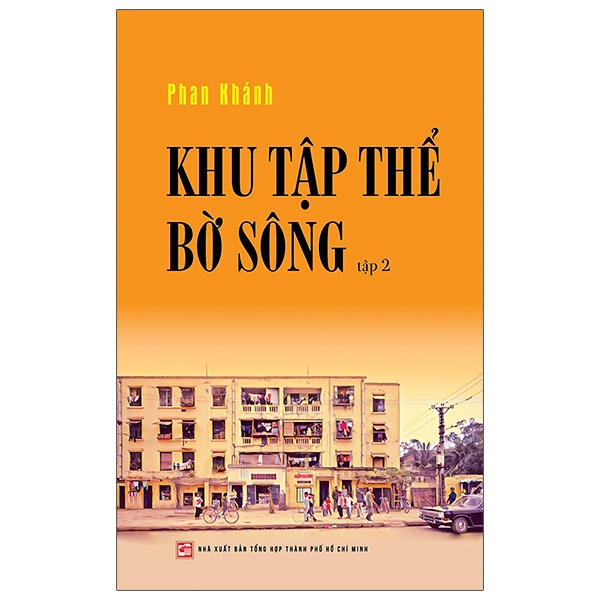 Khu Tập Thể Bờ Sông - Tập 2