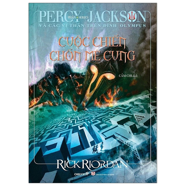 Percy Jackson Và Các Vị Thần Trên Đỉnh Olympus - Phần 4: Cuộc Chiến Chốn Mê Cung ()