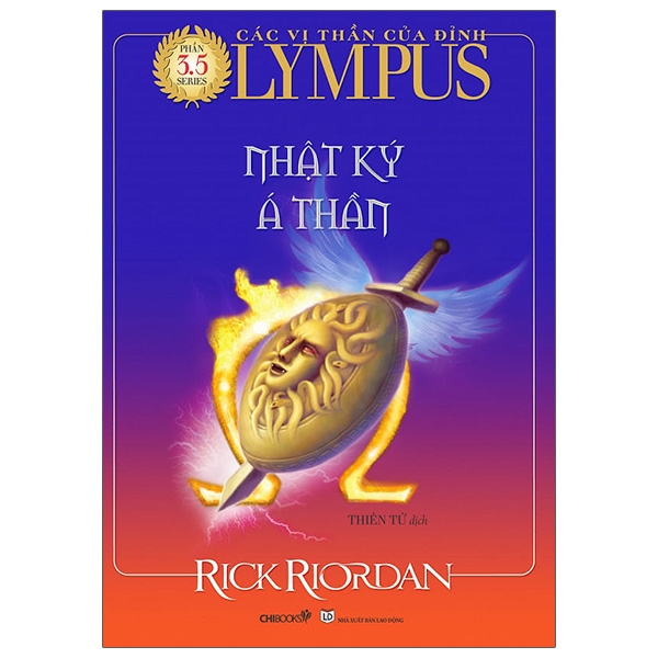 Các Vị Thần Của Đỉnh Olympus - Phần 3.5: Nhật Ký Á Thần ()