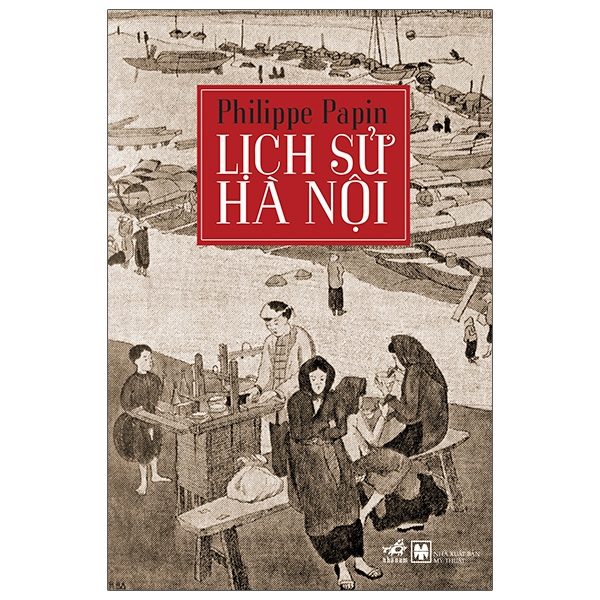 Lịch Sử Hà Nội - Bìa Cứng