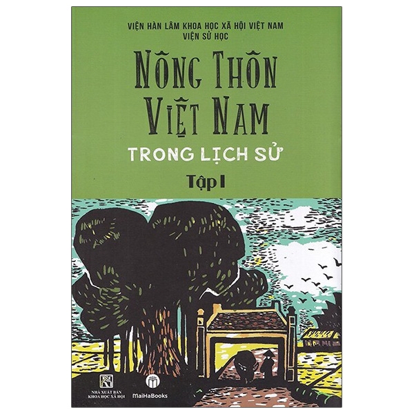 Nông Thôn Việt Nam Trong Lịch Sử - Tập I