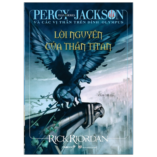 Percy Jackson Và Các Vị Thần Trên Đỉnh Olympus - Phần 3: Lời Nguyền Của Thần Titan ()
