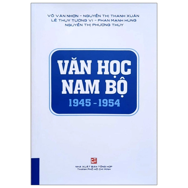 Văn Học Nam Bộ 1945 - 1954