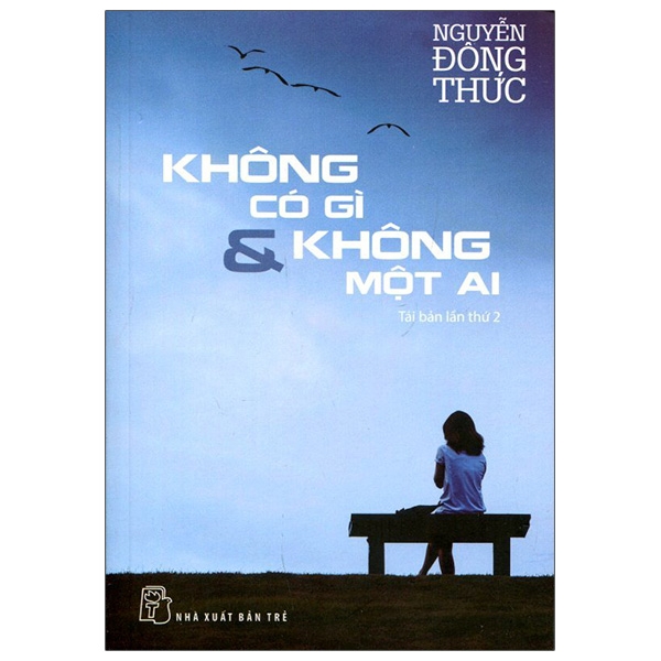 Không Có Gì & Không Một Ai