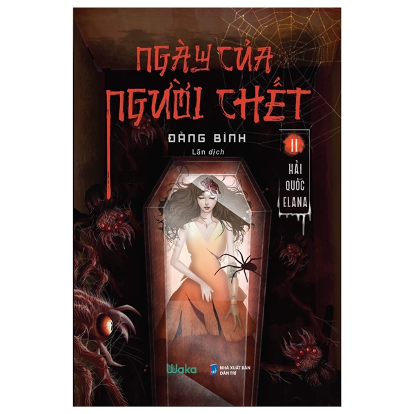 Ngày Của Người Chết - Tập 2: Hải Quốc Elana 