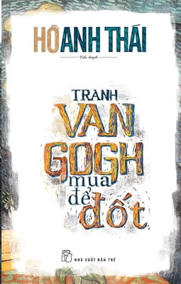 Tranh Van Gogh Mua Để Đốt