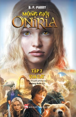 Mộng Giới Oniria - Tập 2 - Vua Cát