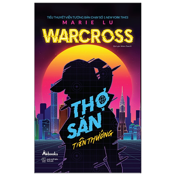 Warcross: Thợ Săn Tiền Thưởng