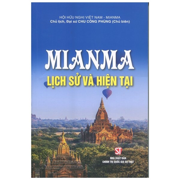 Mianma - Lịch Sử Và Hiện Tại