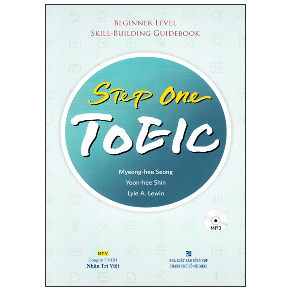 Step One TOEIC (Beginner-Level Skill-Building Guidebook)
