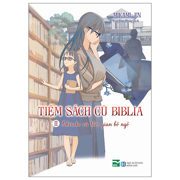 Tiệm Sách Cũ Biblia II - Tobirako Và Thời Gian Bỏ Ngỏ - Tặng Kèm Postcard PVC