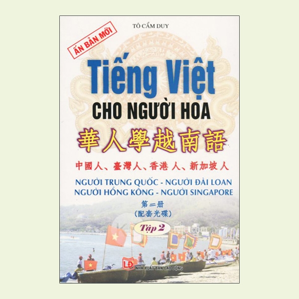 Tiếng Việt Cho Người Hoa T2 + CD