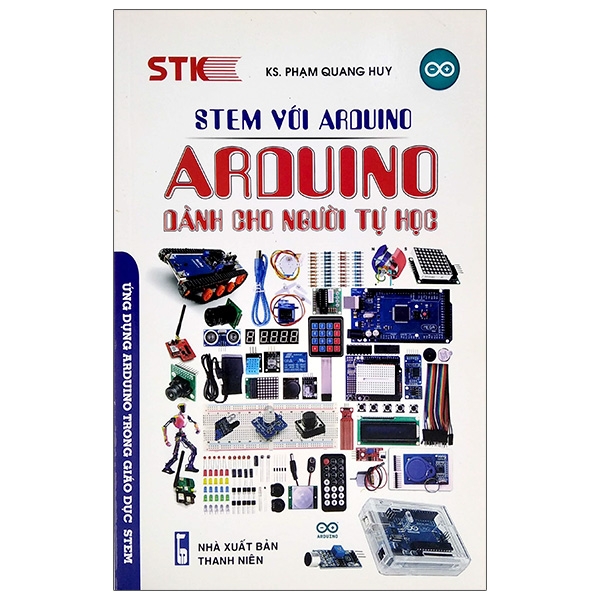 Stem Với Arduino - Arduino Dành Cho Người Tự Học
