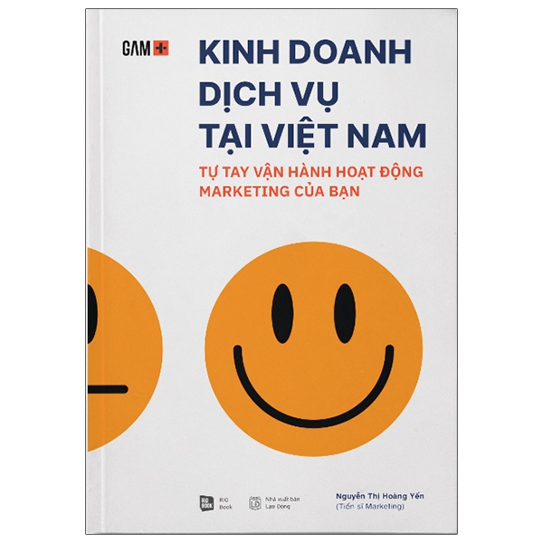 Kinh doanh Dịch vụ tại Việt Nam - Vận hành Chiến dịch Tiếp thị của Bạn theo cách Thủ công