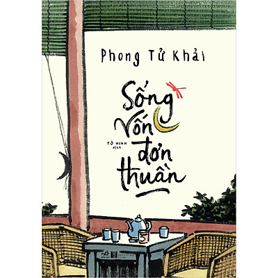 Sống Vốn Đơn Thuần