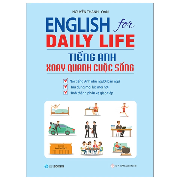 English For Daily Life - Tiếng Anh Xoay Quanh Cuộc Sống