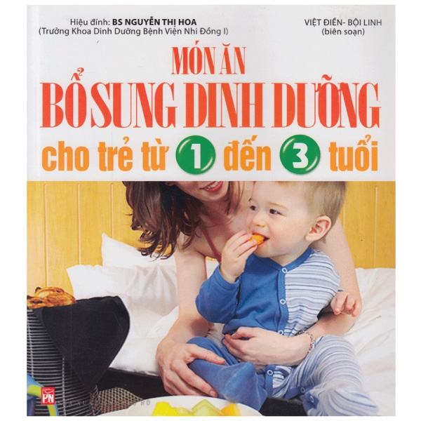 Món Ăn Bổ Sung Dinh Dưỡng Cho Trẻ Từ 1 Đến 3 Tuổi