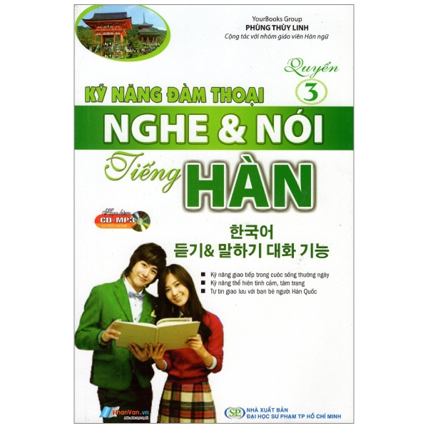 Kỹ Năng Đàm Thoại Nghe & Nói Tiếng Hàn (Quyển 3) - Kèm CD