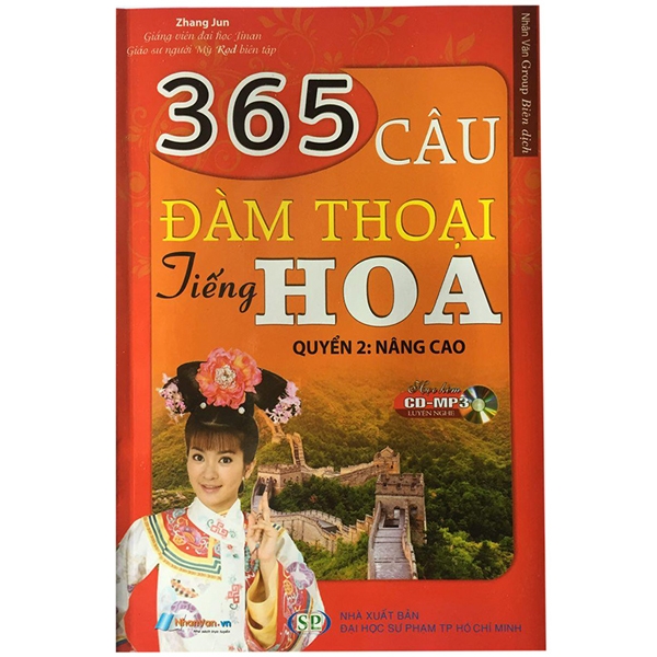 365 Câu Đàm Thoại Tiếng Hoa Quyển 2 Nâng Cao (Kèm Cd)