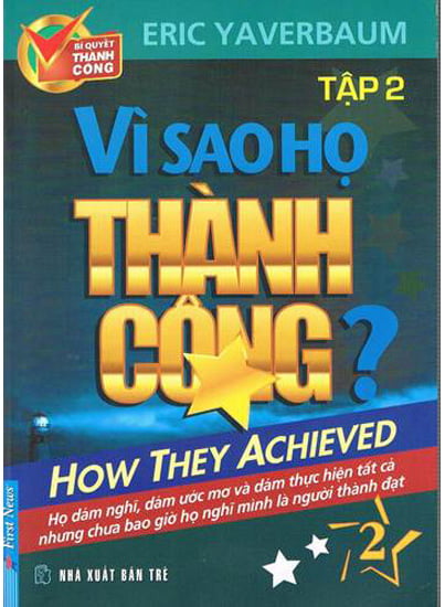 Vì Sao Họ Thành Công  Tập 2