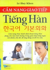 Cẩm Nang Giao Tiếp Tiếng Hàn 