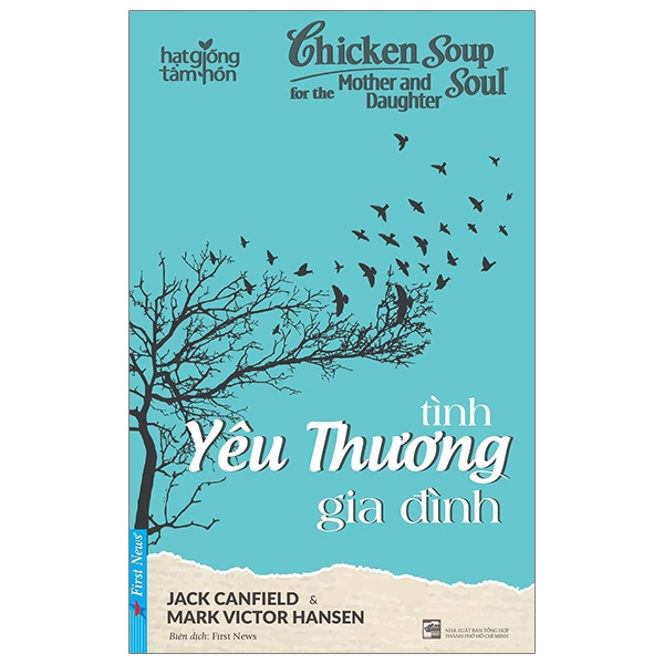 Chicken Soup For The Soul - Tình Yêu Thương Gia Đình