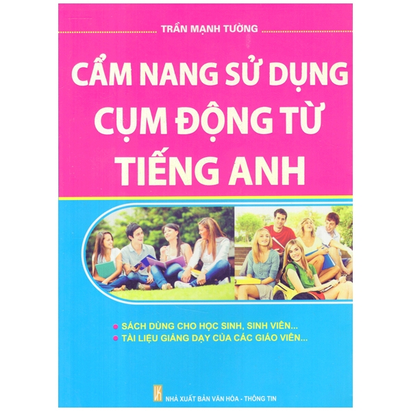 Cẩm Nang Sử Dụng Cụm Động Từ Tiếng Anh