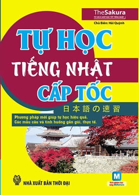 Tự Học Tiếng Nhật Cấp Tốc (Có Hướng Dẫn Phần Mềm APP Để Luyện Nghe)