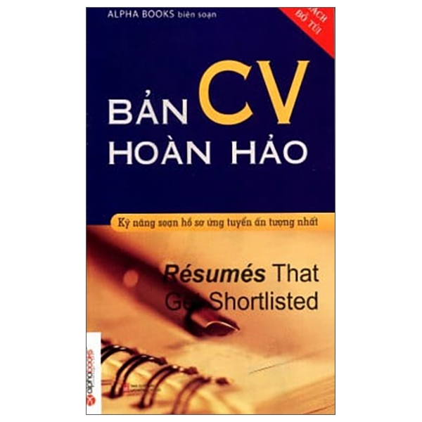 Bản CV Hoàn Hảo (Sách Bỏ Túi) (Tái Bản 2013)