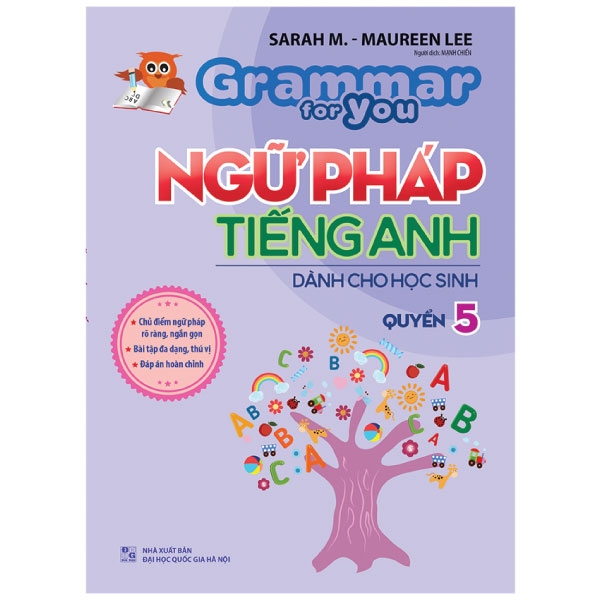 Grammar For You - Ngữ Pháp Tiếng Anh Cho Học Sinh - Quyển 5