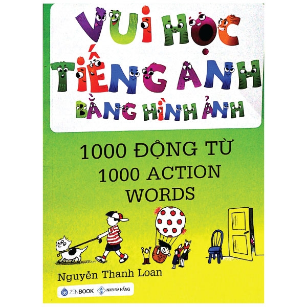 Vui Học Tiếng Anh Bằng Hình - 1000 Động Từ