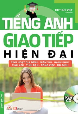 Tiếng Anh Giao Tiếp Hiện Đại - Kèm CD ()